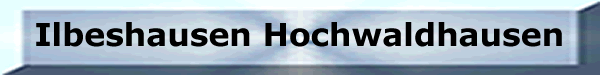 nach Ilbeshausen-Hochwaldhausen